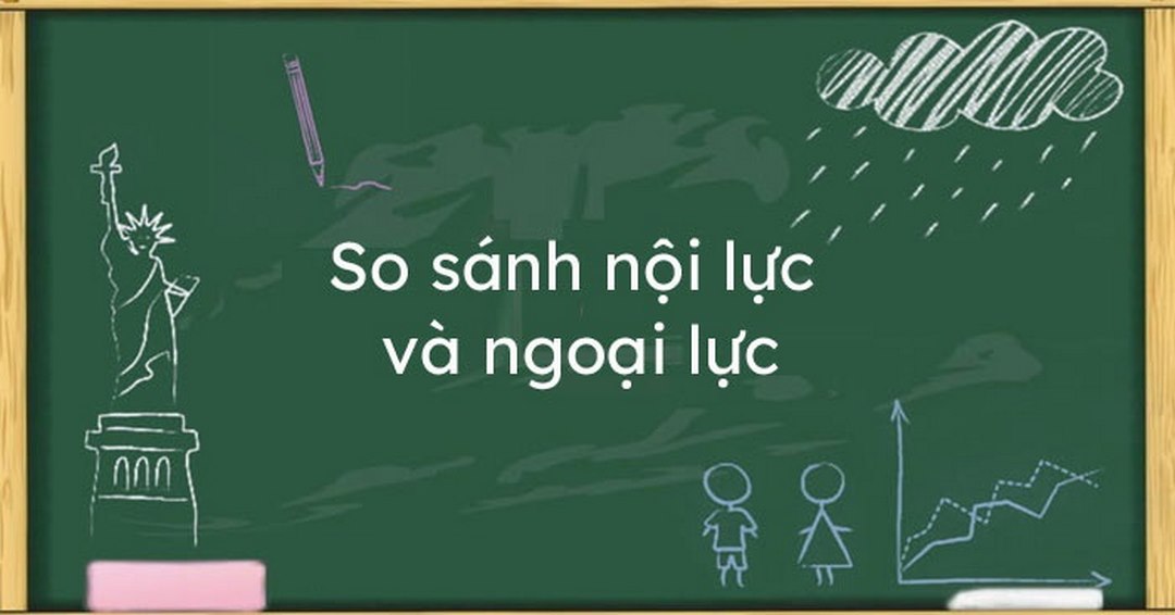 Sự thật trái ngược giữa nội lực và ngoại lực